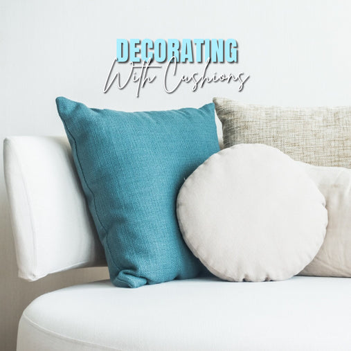 Decorating With Cushions